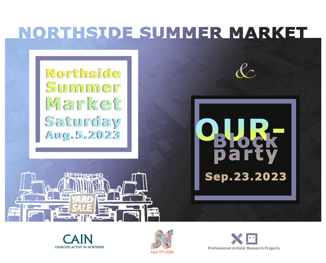 Northside Summer Market // NSM023 // A Community-Wide Yard Sale